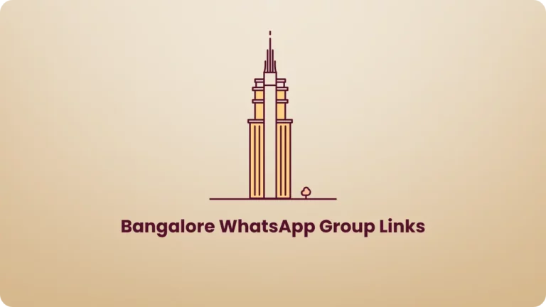 Bangalore WhatsApp Group Links
